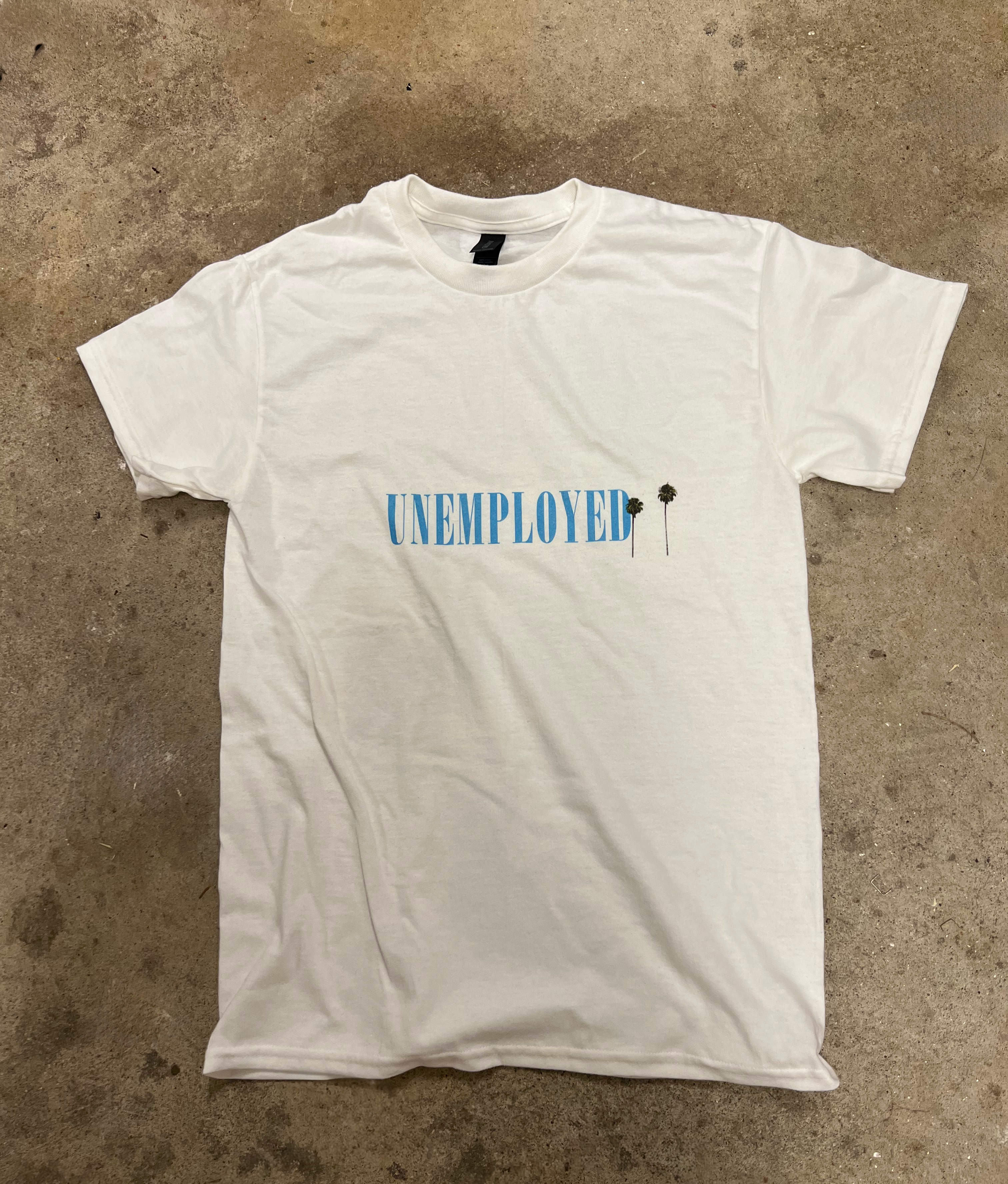 ¨UNEMPLOYED¨ T-SHIRT